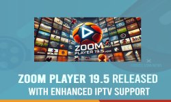 Screenshot of zoom-player-19-5-released-with-enhanced-iptv-support.htm