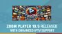 Zoom Player 19.5 Released with Advanced IPTV Support Screenshot